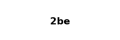 2be